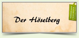 Der Höselberg