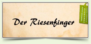Der Riesenfinger