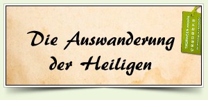 Die Auswanderung der Heiligen