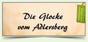 Die Glocke vom Adlersberg