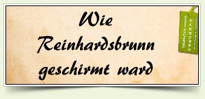 Wie Reinhardsbrunn geschirmt ward