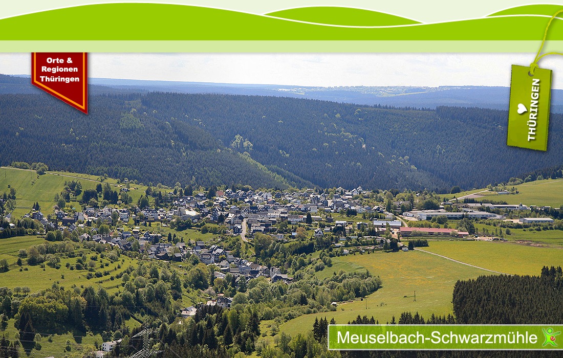 Meuselbach-Schwarzmühle in Thüringen
